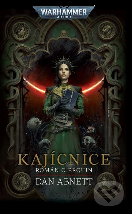 Kajícnice - Warhammer 40000 (Román o Bequin)