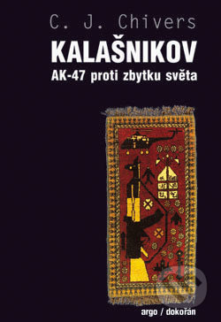 Kalašnikov (AK-47 proti zbytku světa)