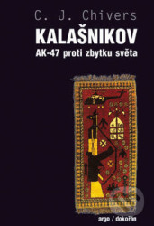 Kalašnikov (AK-47 proti zbytku světa)