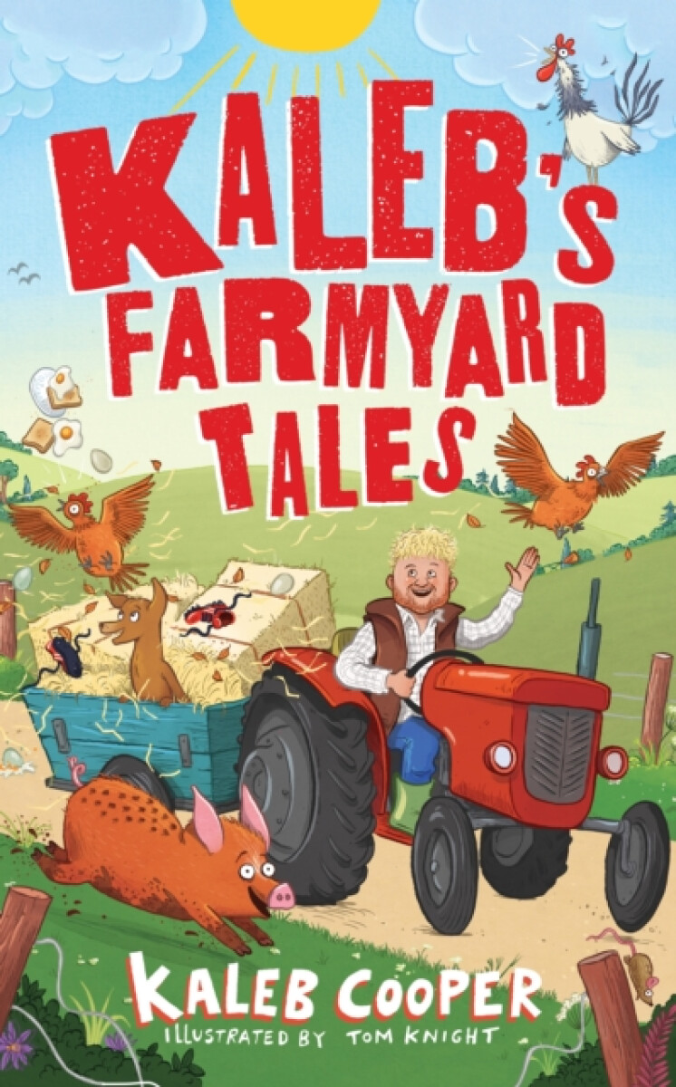Kalebâ€™s Farmyard Tales: Escaping Animals and Runaway Tractors