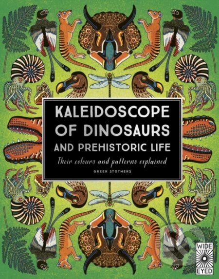 Kaleidoscope of Dinosaurs and Prehistoric Life