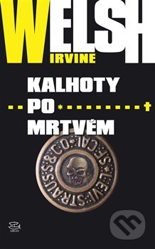 Kalhoty po mrtvém