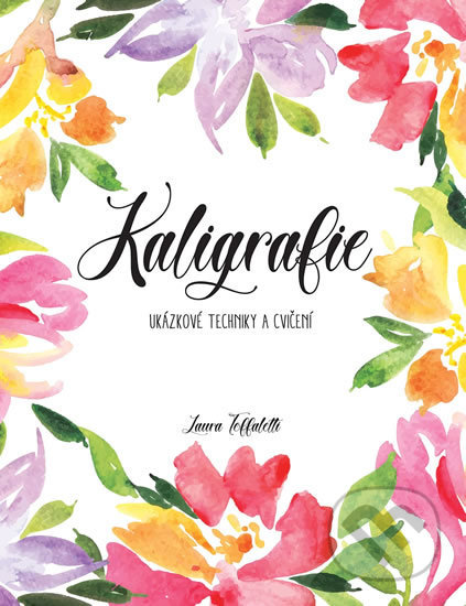 Kaligrafie (Ukázkové techniky a cvičení)