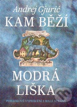 Kam běží modrá liška