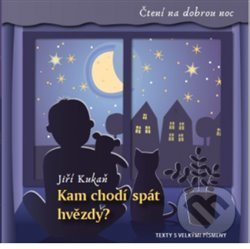 Kam chodí spát hvězdy?
