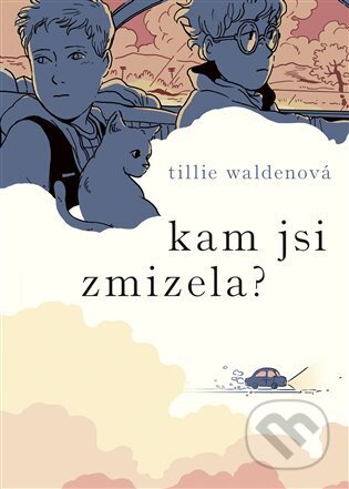 Kam jsi zmizela?