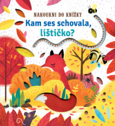 Kam ses schovala, lištičko? - kniha z kategorie Pro děti