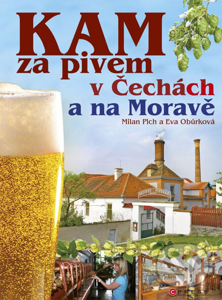 Kam za pivem v Čechách a na Moravě