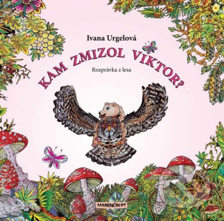 Kam zmizol Viktor? (Rozprávka z lesa)