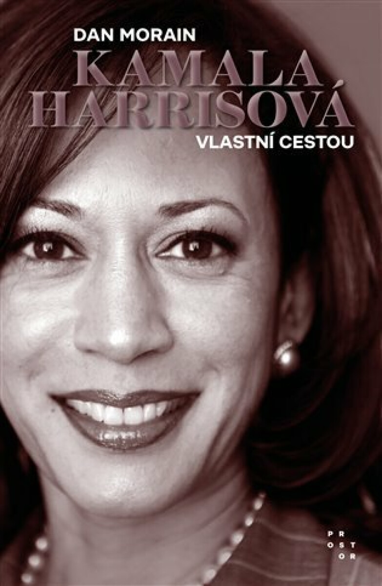 Kamala Harrisová - Dan Morain