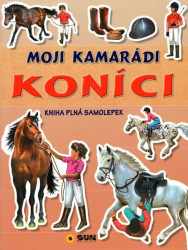 Moji kamarádi koníci (Kniha plná samolepek) - kniha z kategorie Úkoly pro děti
