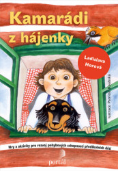 Kamarádi z hájenky (Hry a aktivity pro rozvoj pohybových schopností předškolních dětí) - kniha z kategorie Pedagogika