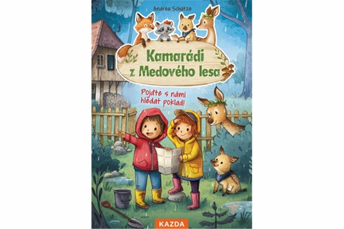 Kamarádi z Medového lesa 5 - Pojďte s námi hledat poklad! - Andrea Schütze