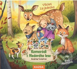 Kamarádi z Medového lesa - Všichni za jednoho