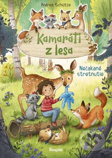 Kamaráti z lesa 1: Nečakané stretnutie