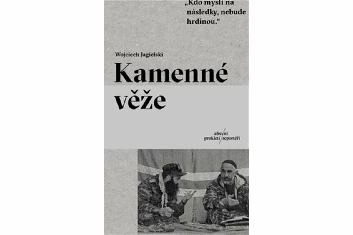 Kamenné věže - Wojciech Jagielski