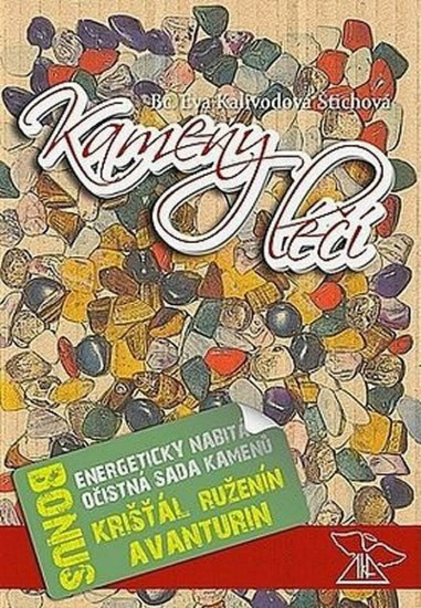 Kameny léčí - karty - Eva Kalivodová Štichová