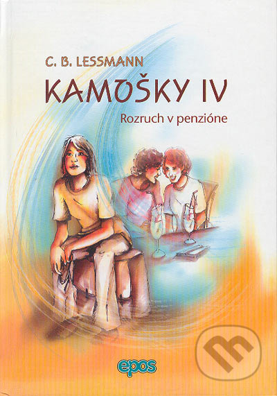 Kamošky IV. Rozruch v penzióne