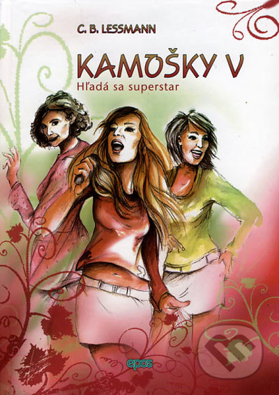 Kamošky V. Hľadá sa superstar