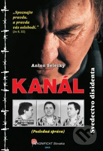 Kanál (Svedectvo disidenta)
