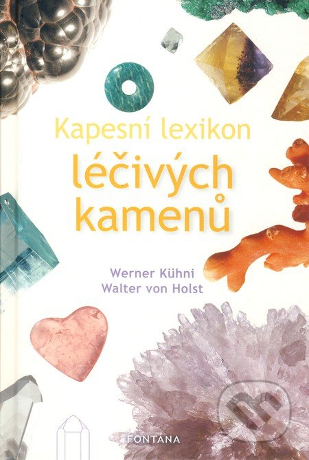 Kapesní lexikon léčivých kamenů