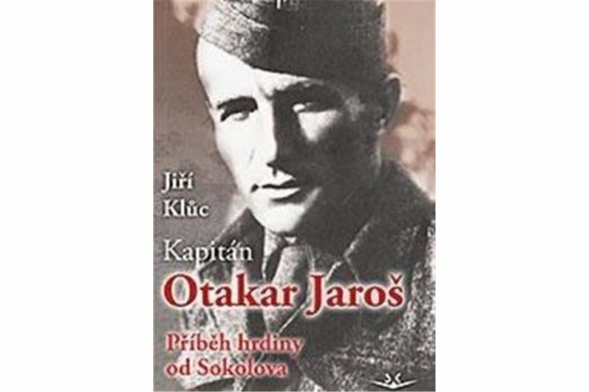 Kapitán Otakar Jaroš - Jiří Kluc