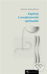 Kapitoly k nenáboženské spiritualitě