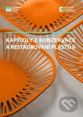 Kapitoly z konzervace a restaurování plastů II