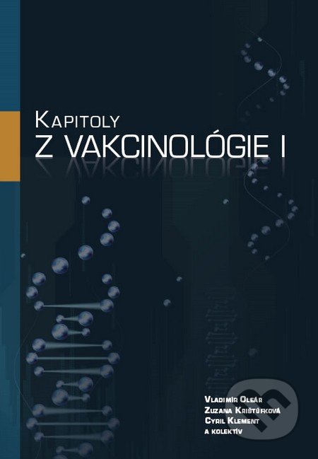 Kapitoly z vakcinológie I