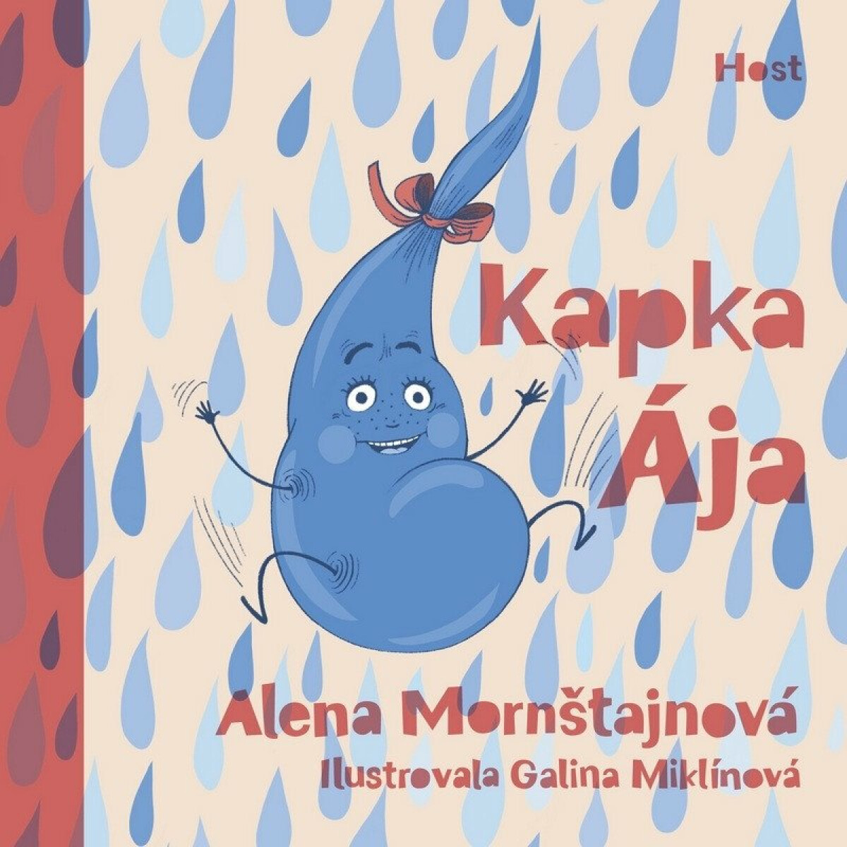 Kapka Ája - Galina Miklínová, Alena Mornštajnová