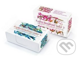 Kapky moudrosti srdce V.
