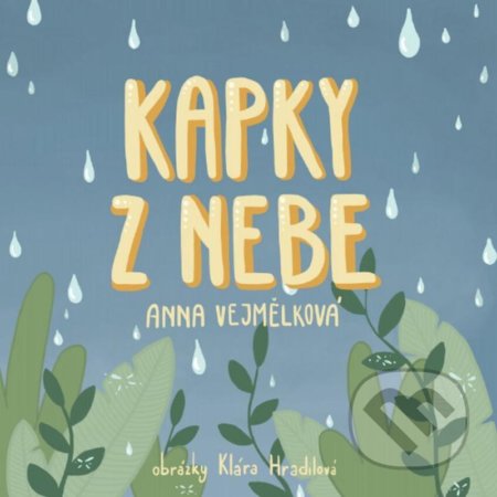Kapky z nebe