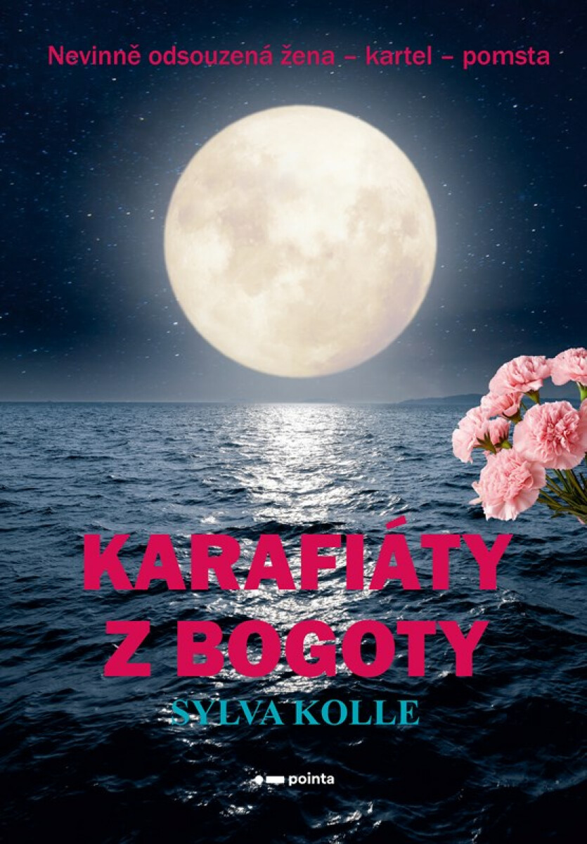 Karafiáty z Bogoty - Sylva Kolle