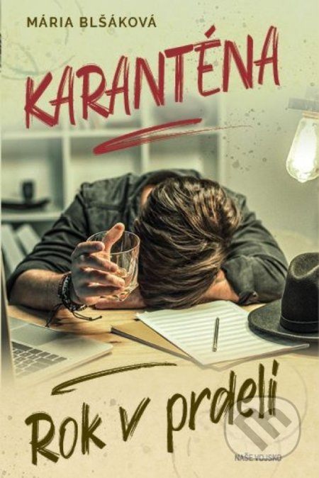Karanténa: Rok v prdeli