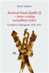 Kardinál Tomáš Špidlík SJ - starec a teolog nerozdělené církve