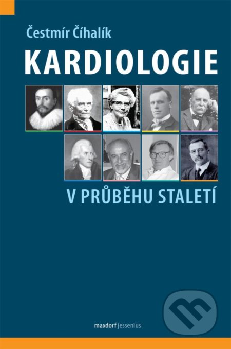 Kardiologie v průběhu staletí