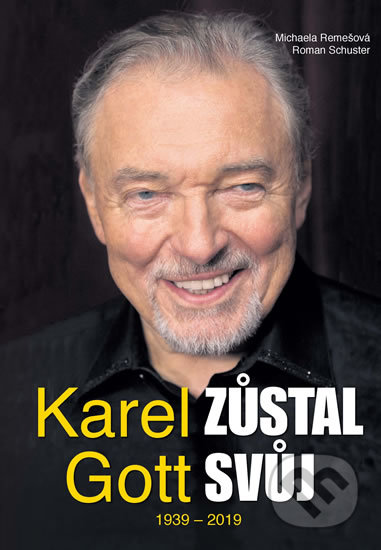 Karel Gott zůstal svůj