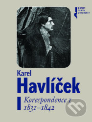 Karel Havlíček - Korespondence I (1831–1842)