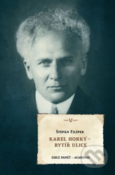 Karel Horký - Rytíř ulice