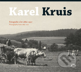 Karel Kruis (Fotografie z let 1882-1917)