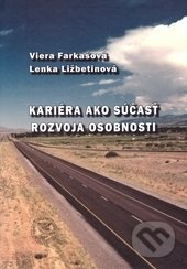 Kariéra ako súčasť rozvoja osobnosti