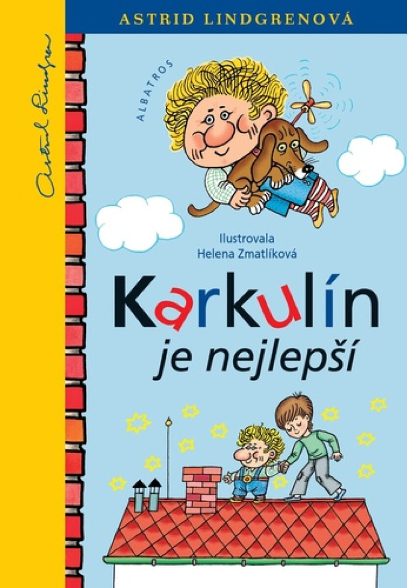 Karkulín je nejlepší - Astrid Lindgrenová