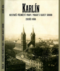 Karlín: nejstarší předměstí Prahy / Prague´s Oldest Suburb - kniha z kategorie Dějiny architektury
