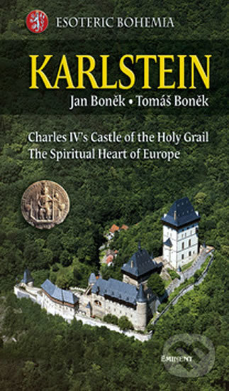 Karlstein (The castle in the heart of europe)
