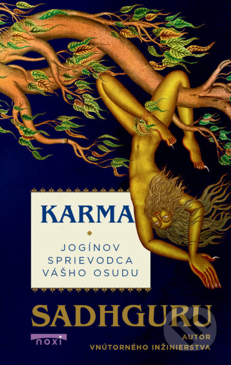 Karma (Jogínov sprievodca vášho osudu)