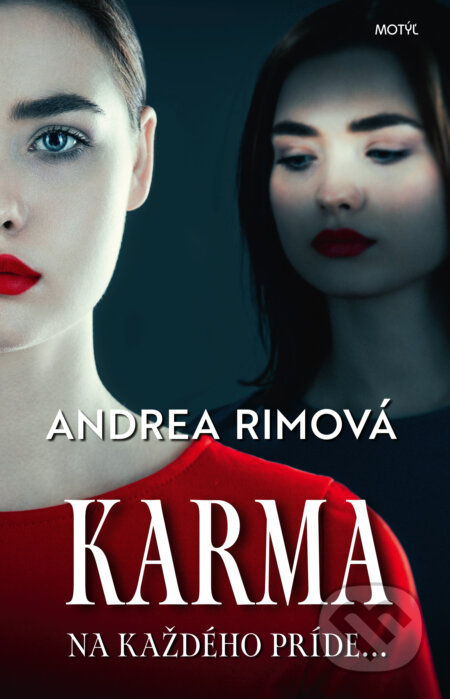 Karma (Na každého príde...)