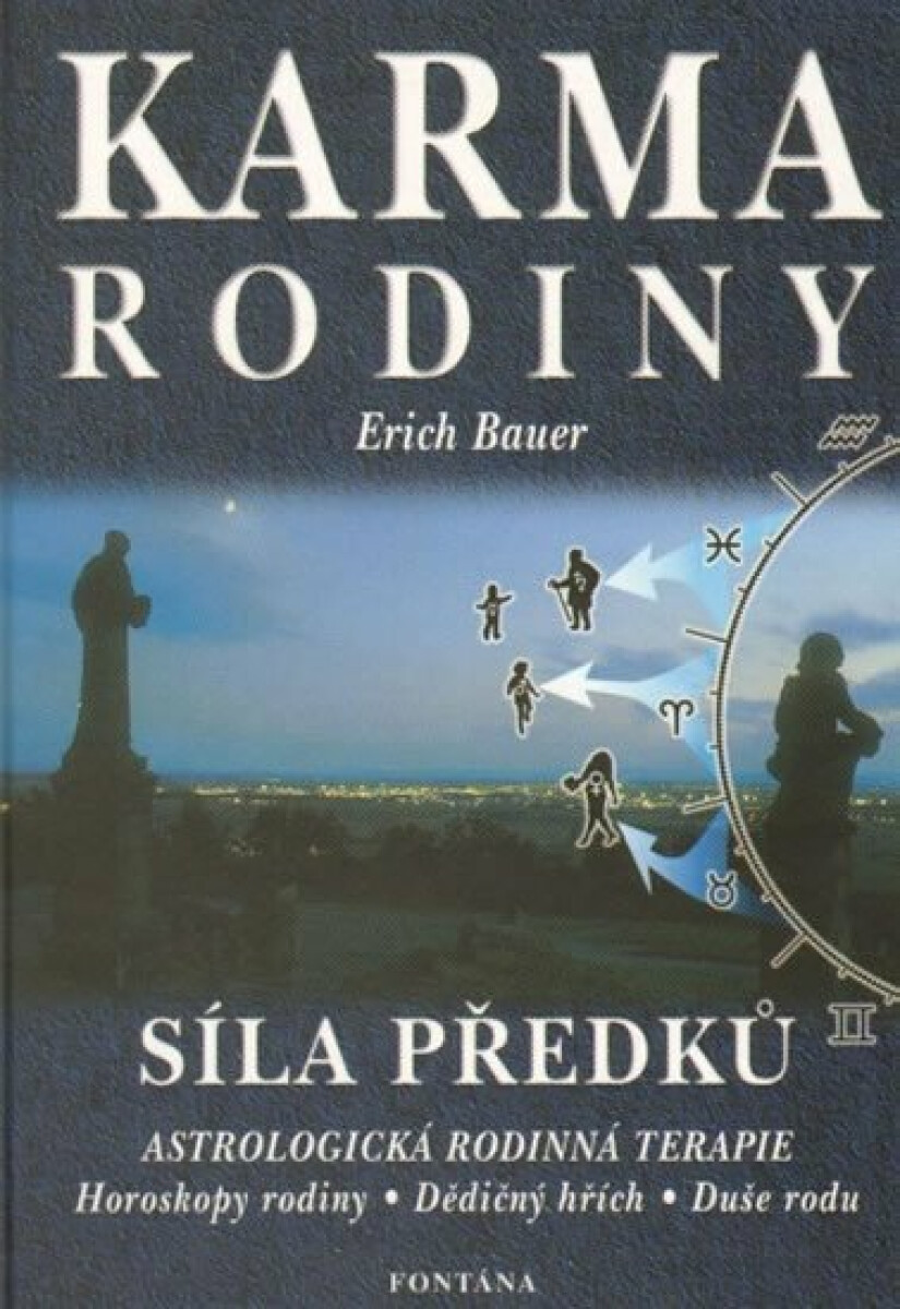 Karma rodiny - Erich Bauer