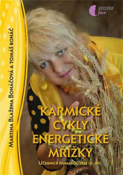 Karmické cykly, energetické mřížky (Učebnice numerologie 3. díl) - kniha z kategorie Astrologie a věštění