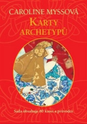 Karty archetypů (Sada obsahuje 80 karet a průvodce) - kniha z kategorie Psychologie