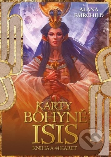 Karty bohyně Isis (Kniha a 44 karet)